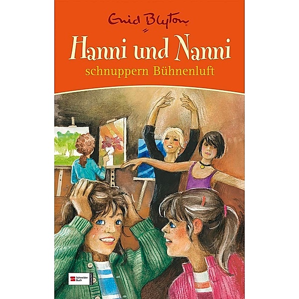 Hanni und Nanni schnuppern Bühnenluft / Hanni und Nanni Sonderband Bd.4, Enid Blyton