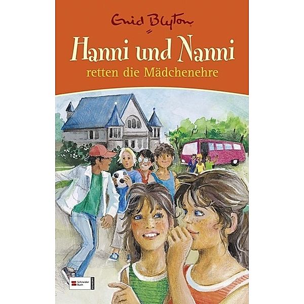 Hanni und Nanni Sonderband Band 1: Hanni und Nanni retten die Mädchenehre, Enid Blyton
