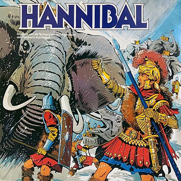 Hannibal - 1 - Der lange Marsch, Rolf Ell