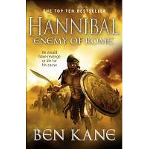 Hannibal: Enemy of Rome, Ben Kane