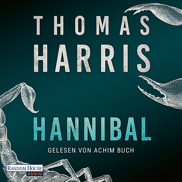 Hannibal Lecter - 4 - Hannibal, Thomas Harris