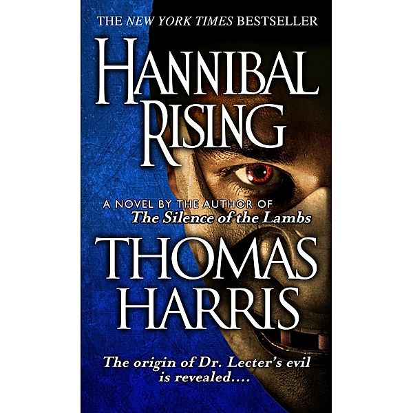 Hannibal Rising, Thomas Harris