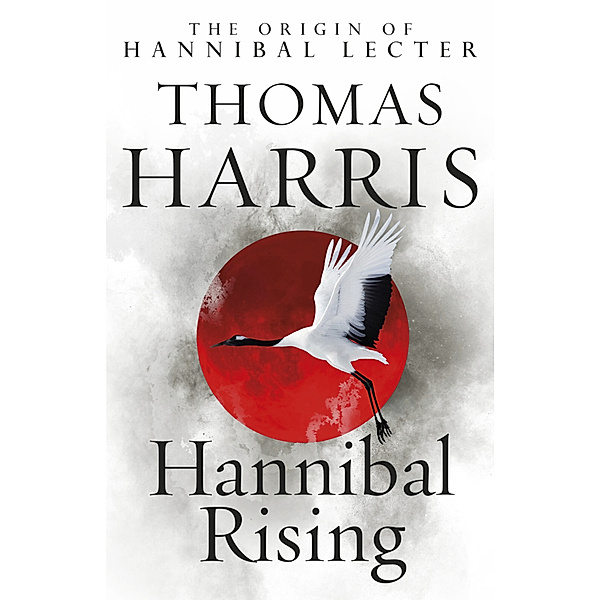 Hannibal Rising, Thomas Harris