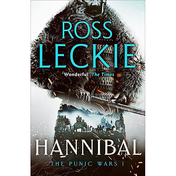 Hannibal / The Punic Wars, Ross Leckie
