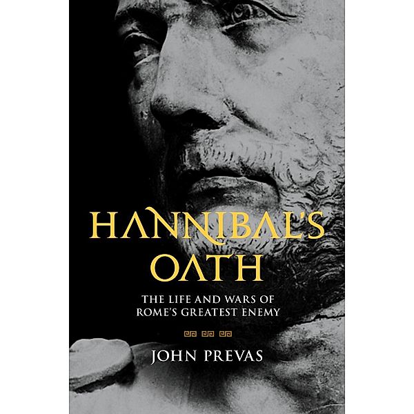 Hannibal's Oath, John Prevas