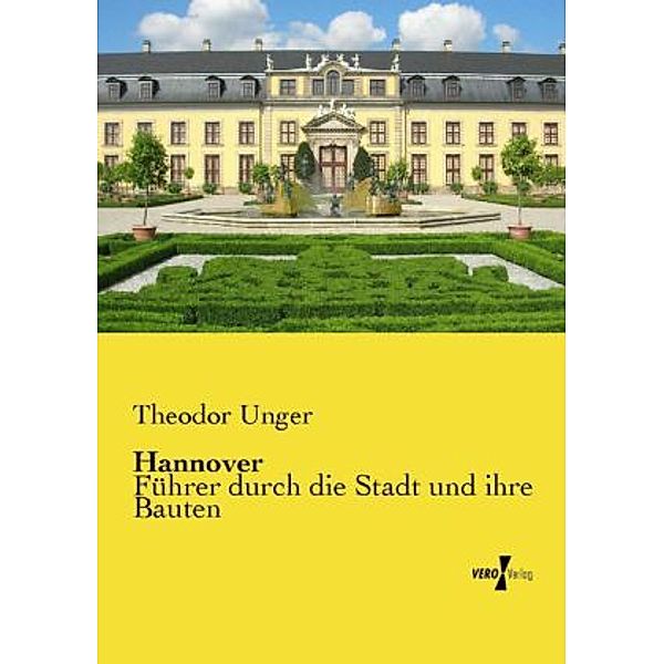 Hannover, Theodor Unger