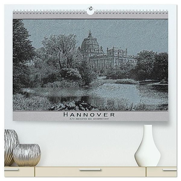 Hannover, alte Aufnahmen neu interpretiert. (hochwertiger Premium Wandkalender 2024 DIN A2 quer), Kunstdruck in Hochglanz, Erwin Renken