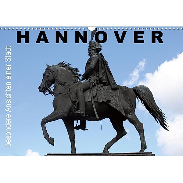 Hannover - besondere Ansichten einer Stadt (Wandkalender 2021 DIN A3 quer), Schnellewelten