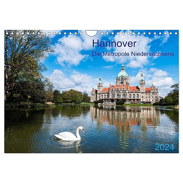 Hannover Die Metropole Niedersachsens (Wandkalender 2024 DIN A4 quer), CALVENDO Monatskalender, Prime Selection