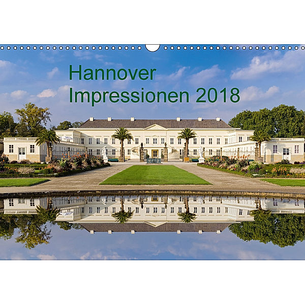 Hannover Impressionen 2018 (Wandkalender 2018 DIN A3 quer), Rolf Fischer Rinteln