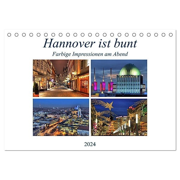 Hannover ist bunt (Tischkalender 2024 DIN A5 quer), CALVENDO Monatskalender, Joachim Hasche