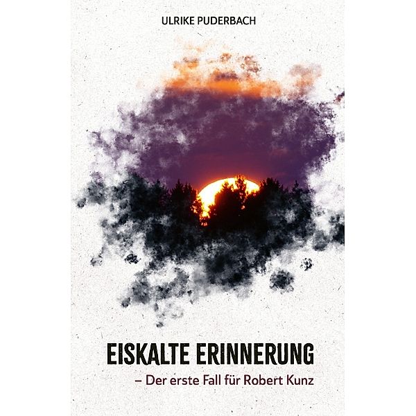 Hannover-Krimis / Eiskalte Erinnerung, Ulrike Puderbach