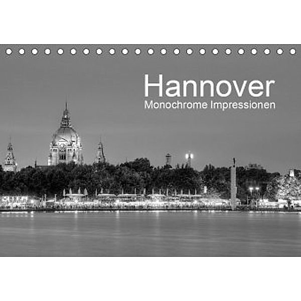 Hannover Monochrome Impressionen (Tischkalender 2020 DIN A5 quer), Joachim Hasche