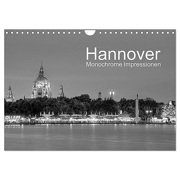 Hannover Monochrome Impressionen (Wandkalender 2024 DIN A4 quer), CALVENDO Monatskalender, Joachim Hasche