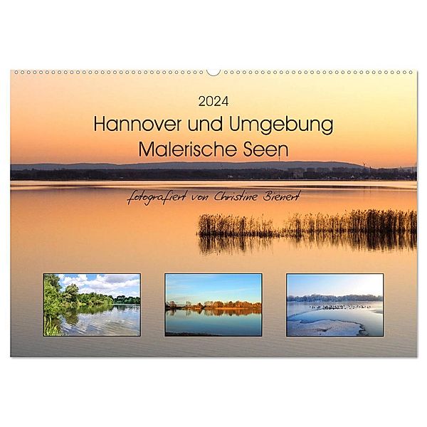 Hannover und Umgebung - Malerische Seen (Wandkalender 2024 DIN A2 quer), CALVENDO Monatskalender, Christine Bienert