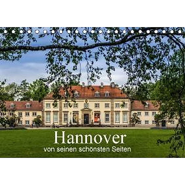 Hannover von seinen schönsten Seiten (Tischkalender 2016 DIN A5 quer), Dirk Sulima