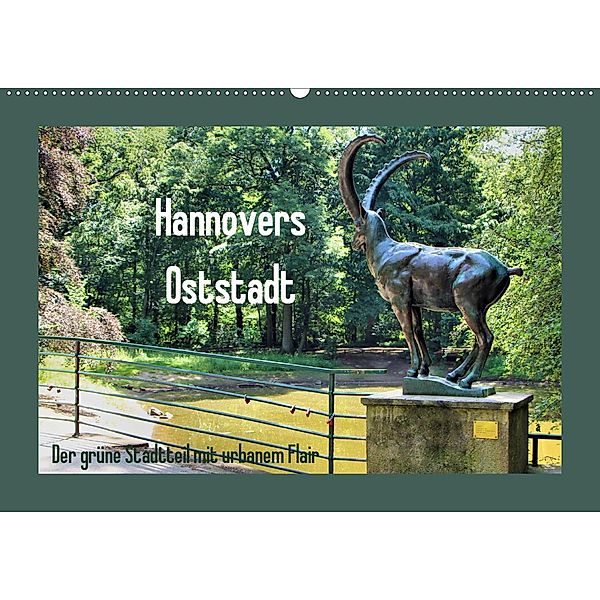 Hannovers Oststadt (Wandkalender 2020 DIN A2 quer), Marijke Lichte