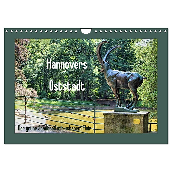Hannovers Oststadt (Wandkalender 2024 DIN A4 quer), CALVENDO Monatskalender, Marijke Lichte