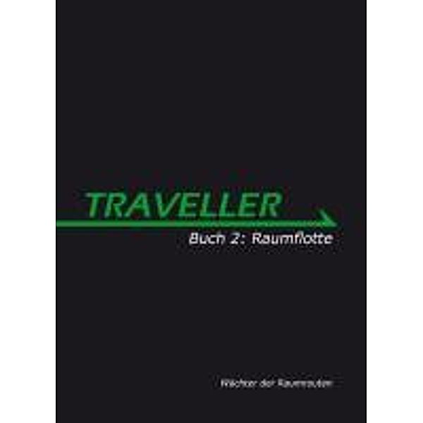 Hanrahan, G: Traveller 2 Raumflotte, Gareth Hanrahan, Lawrence Whittacker