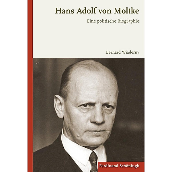 Hans Adolf von Moltke, Bernard Wiaderny