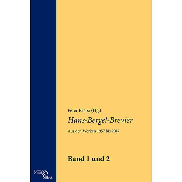 Hans-Bergel-Brevier - Band 1 und 2, Hans Bergel