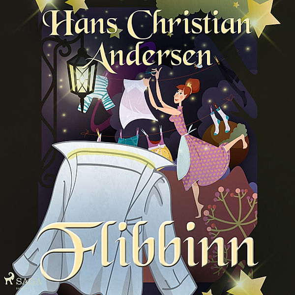Hans Christian Andersen's Stories - Flibbinn, H.C. Andersen
