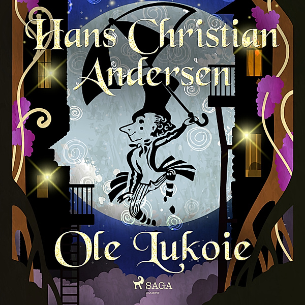 Hans Christian Andersen's Stories - Ole Lukoie, H.C. Andersen