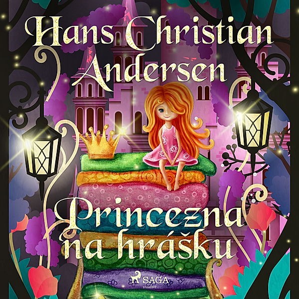 Hans Christian Andersen's Stories - Princezna na hrášku, H.C. Andersen
