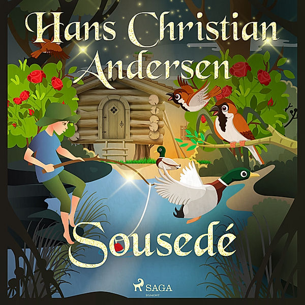 Hans Christian Andersen's Stories - Sousedé, H.C. Andersen