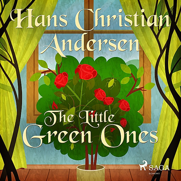 Hans Christian Andersen's Stories - The Little Green Ones, H.C. Andersen