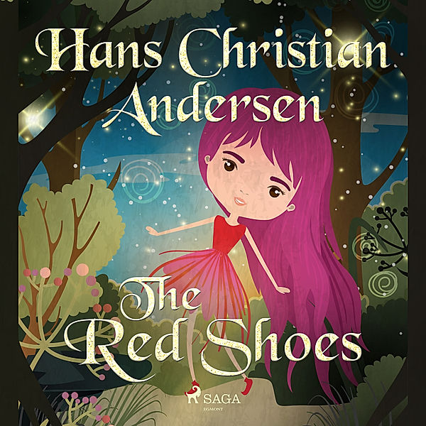 Hans Christian Andersen's Stories - The Red Shoes, H.C. Andersen