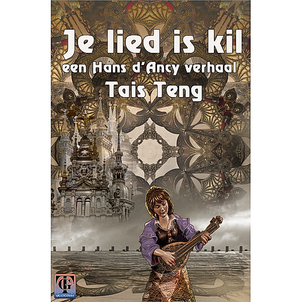 Hans d'Ancy: Je Lied Is Kil..., Tais Teng