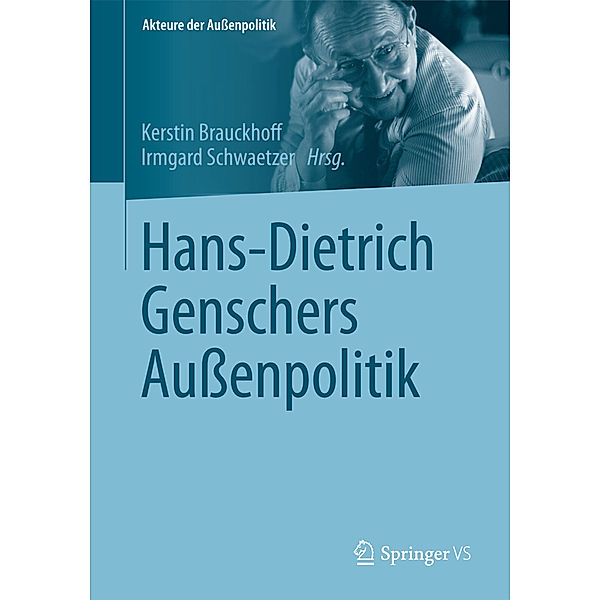 Hans-Dietrich Genschers Aussenpolitik