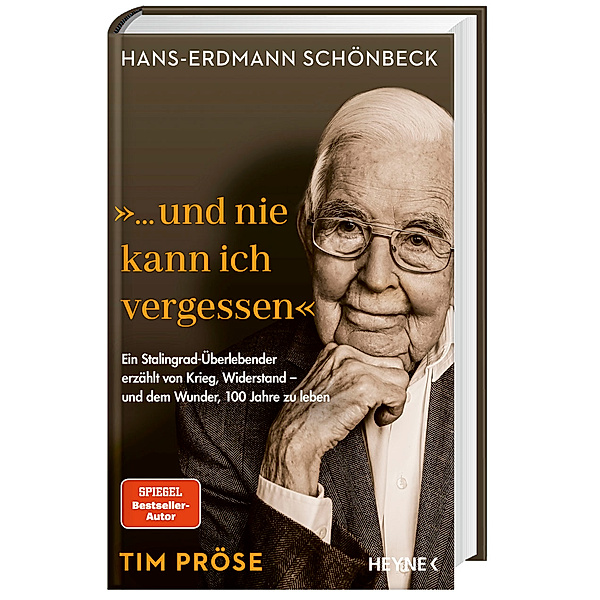 Hans-Erdmann Schönbeck: ... und nie kann ich vergessen, Tim Pröse