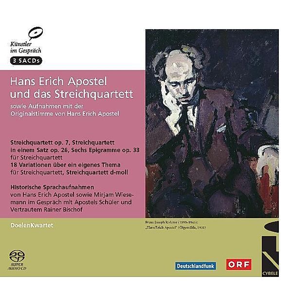 Hans Erich Apostel und das Streichquartett, 3 Super-Audio-CDs (Hybrid), Hans E. Apostel