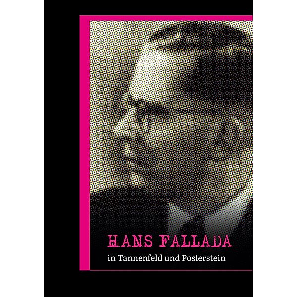 Hans Fallada in Tannenfeld und Posterstein, Marlene Hofmann
