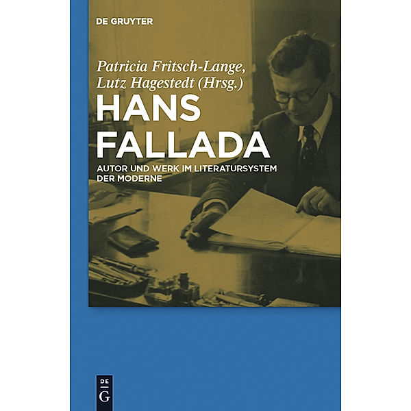 Hans Fallada und das Literatursystem der Moderne