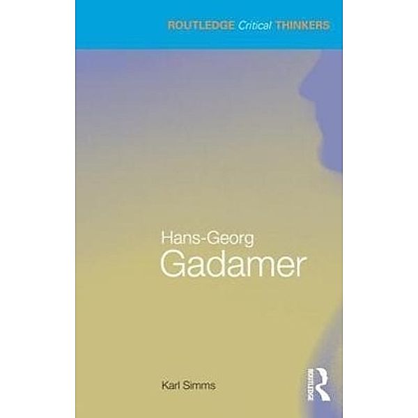 Hans-Georg Gadamer, Karl Simms