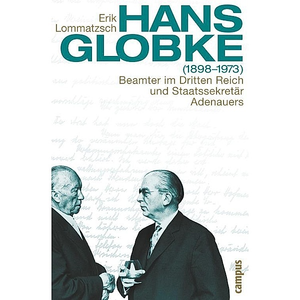Hans Globke (1898-1973), Erik Lommatzsch