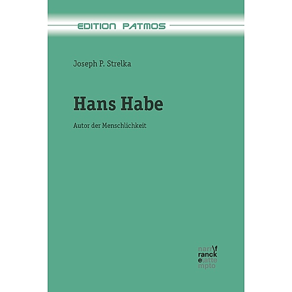 Hans Habe / Edition Patmos Bd.21, Joseph Peter Strelka