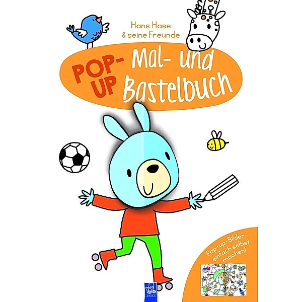 Hans Hase & seine Freunde - Pop-Up Mal- und Bastelbuch