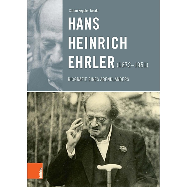 Hans Heinrich Ehrler (1872-1951) / Literatur und Leben, Stefan Keppler-Tasaki
