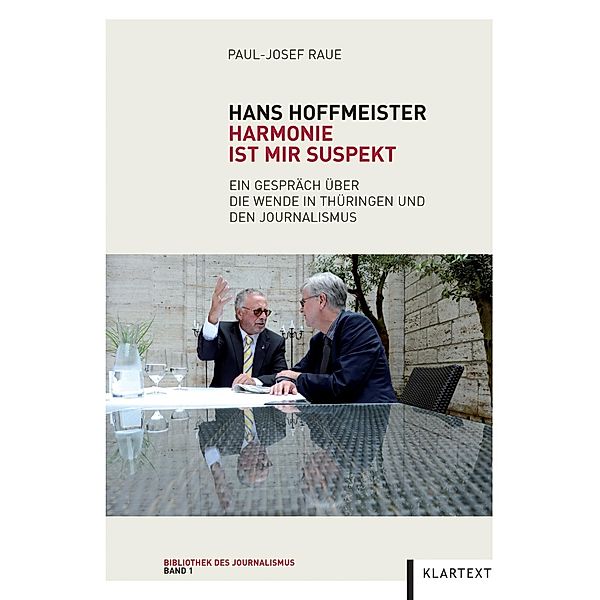 Hans Hoffmeister. Harmonie ist mir suspekt, Paul-Josef Raue