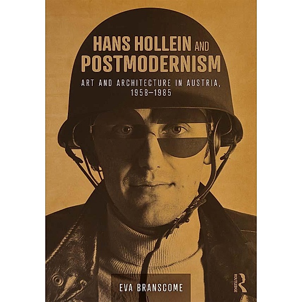 Hans Hollein and Postmodernism, Eva Branscome