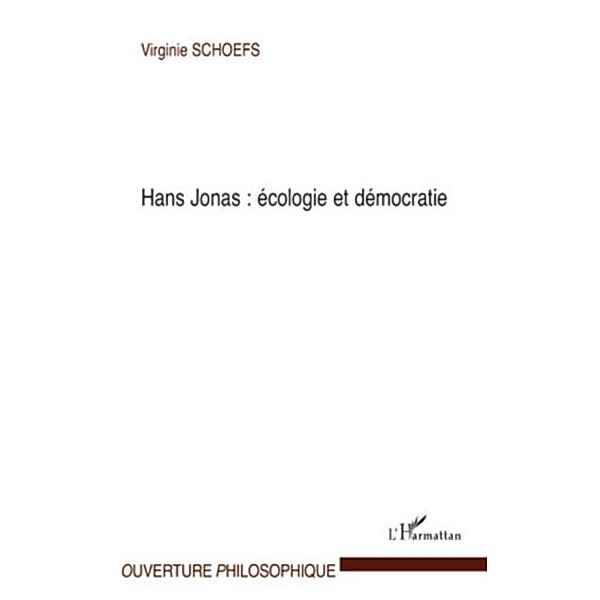 Hans Jonas : ecologie et democratie / Hors-collection, Virginie Schoefs