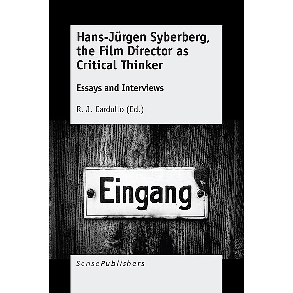 Hans-Jürgen Syberberg, the Film Director as Critical Thinker