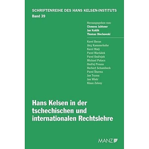 Hans Kelsen in der tschechischen und internationalen Rechtslehre