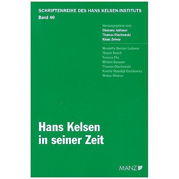 Hans Kelsen in seiner Zeit