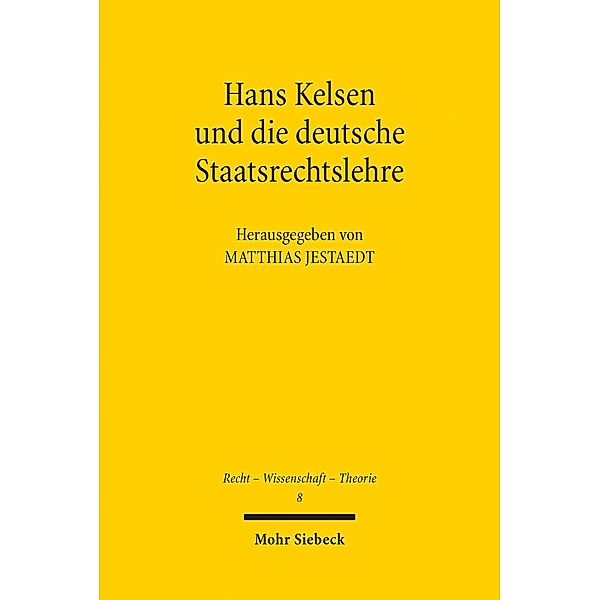 Hans Kelsen und die deutsche Staatsrechtslehre