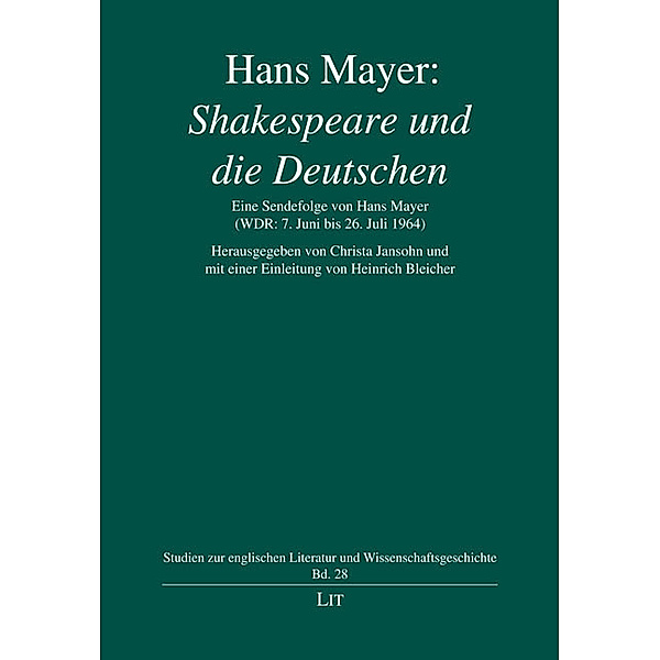 Hans Mayer: Shakespeare und die Deutschen